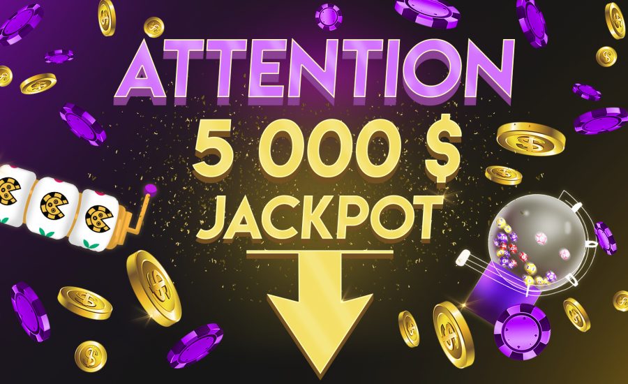 UP coming draw with 5000$ Jackpot